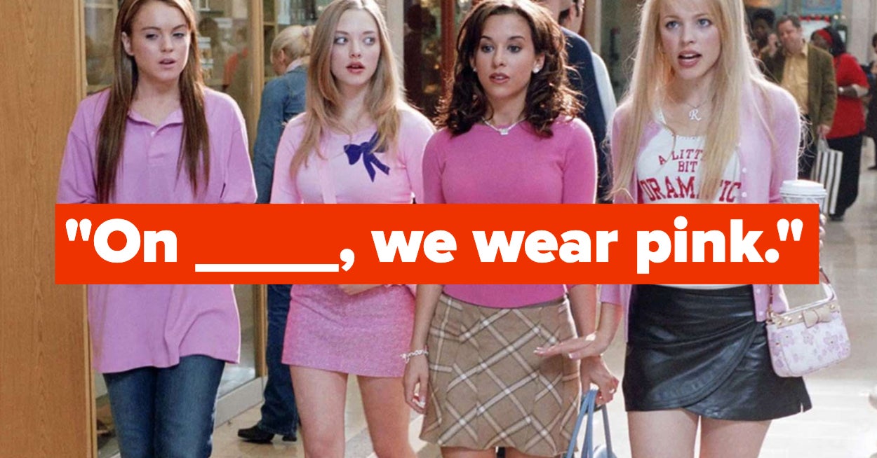 Quiz Can You Finish These Iconic Mean Girls Movie Quotes 