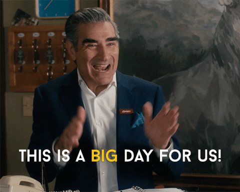 Johnny Rose from "Schitt's Creek" saying, "This is a big day for us"