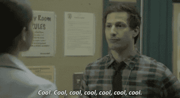 A GIF of someone saying cool, cool, cool, cool