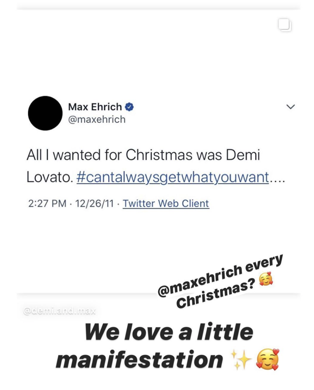 Demi reposts Max&#x27;s old tweet alongside the caption: &quot;Every Christmas? We love a little manifestation.&quot;