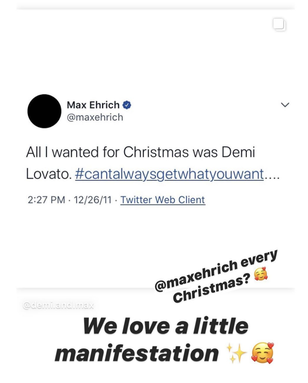 Demi reposts Max's old tweet alongside the caption: "Every Christmas? We love a little manifestation."