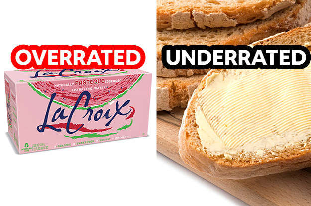 This Overrated/Underrated Food Quiz Will Reveal Your Exact Age