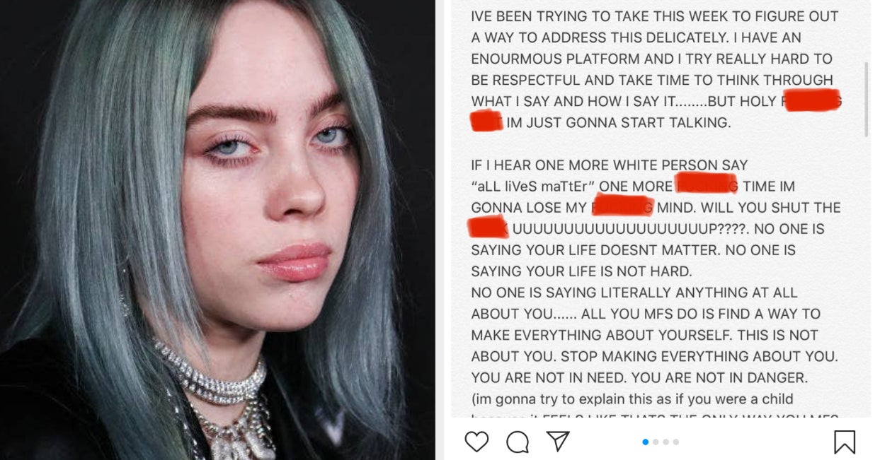 Billie Eilish Explained In A Viral Instagram Post Why The Phrase 