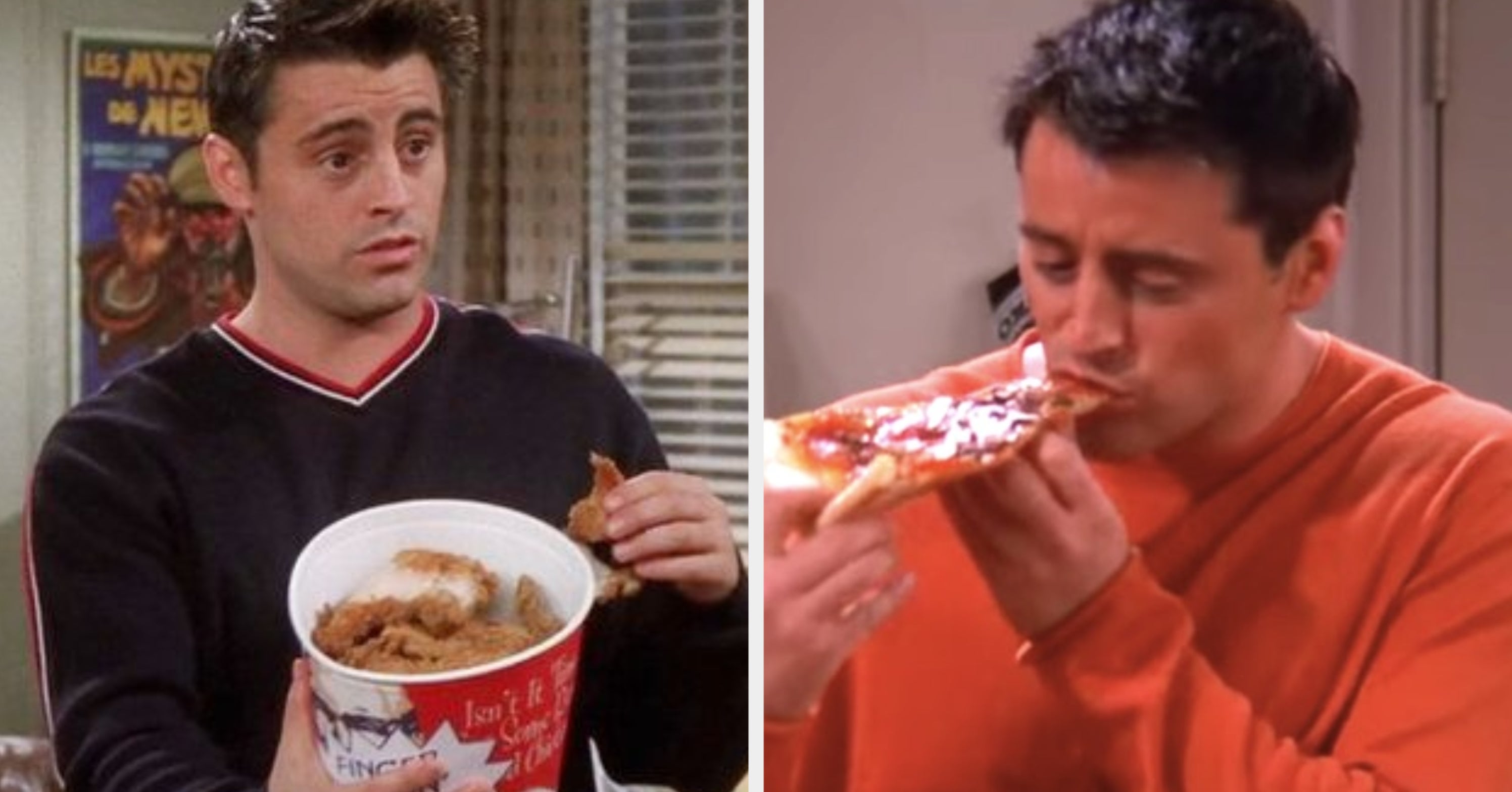 Eat Like Joey Tribbiani And We'll Guess Which Joey Mood You're In