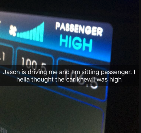 someone who thinks a car knows they&#x27;re high