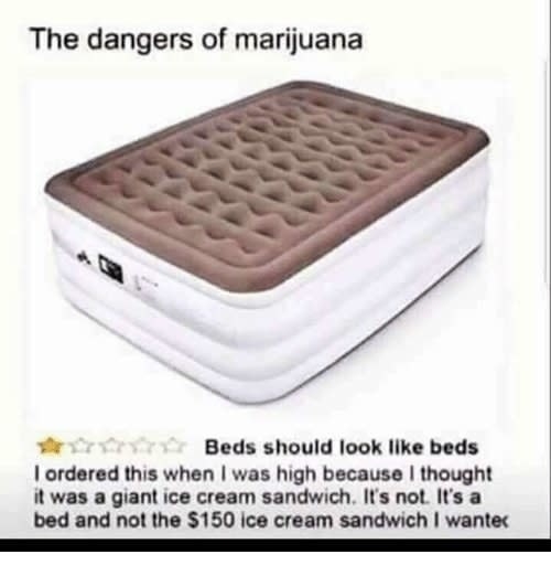 someone who thought a bed was a 150 dollar ice cream sandwich