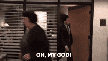 Gif of Michael Scott from &quot;The Office&quot; saying &quot;Oh, my God. It&#x27;s happening!&quot;