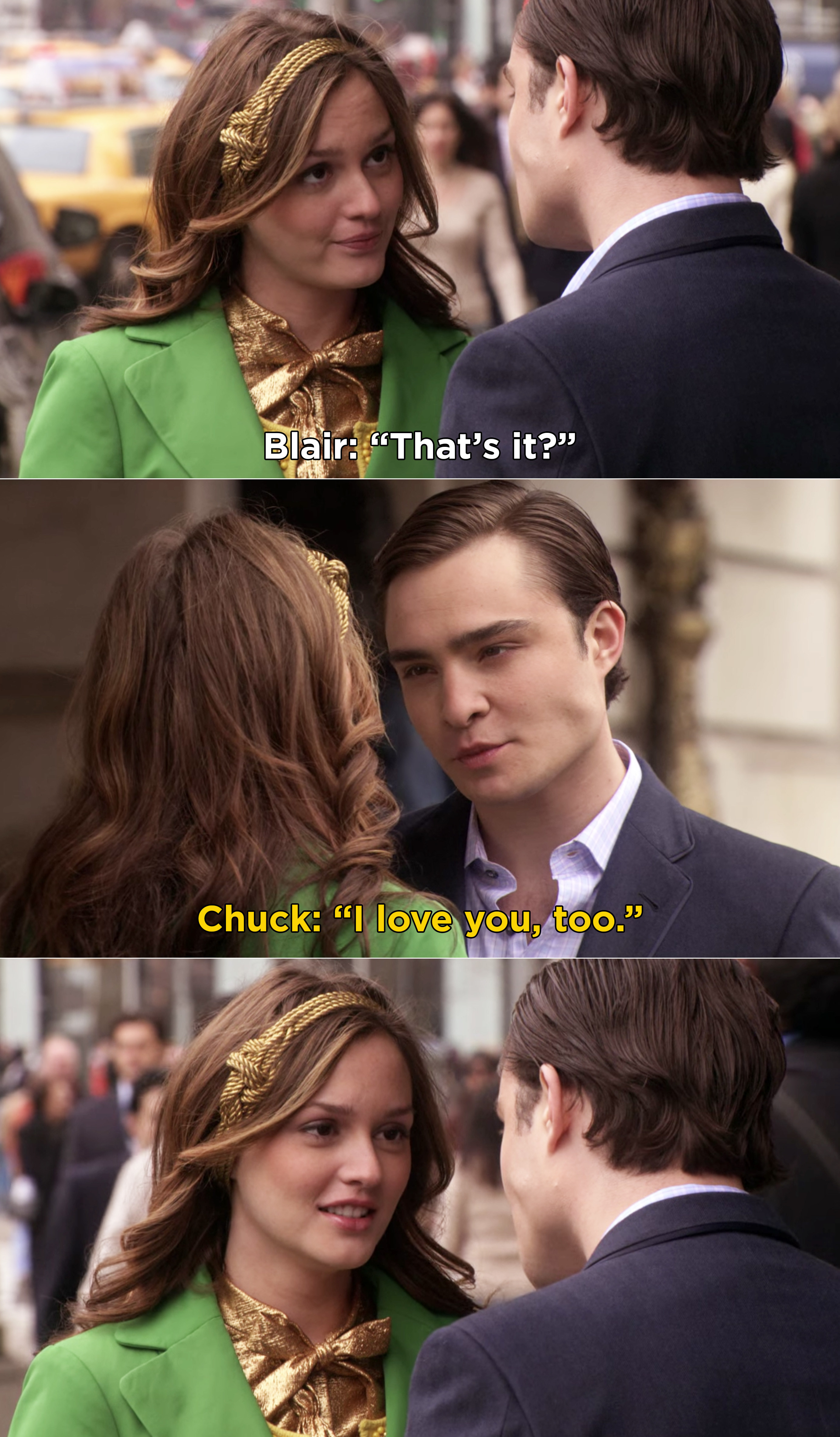 Blair saying, &quot;That&#x27;s it?&quot; and Chuck replying &quot;I love you, too&quot;