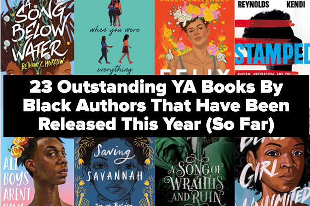 Young Adult Books Released By Black Authors In The First Half Of 2020