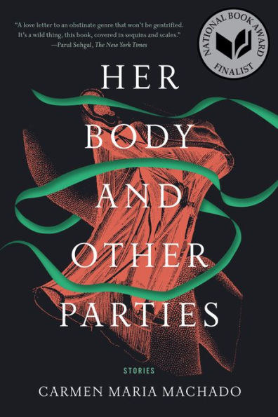 的封面,她的身体和其他Parties"由卡门·玛丽亚·马查多