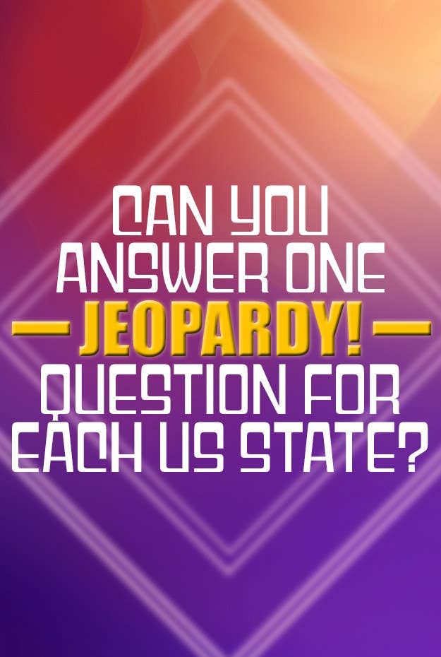 Here's One Jeopardy Question For Each US State | Quiz