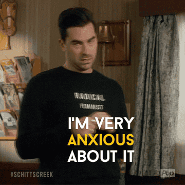 David from Schitt&#x27;s Creek saying &quot;I&#x27;m very anxious about it&quot; 
