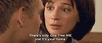 Karen telling Lucas &quot;There&#x27;s only one Tree Hill, and it&#x27;s your home.&quot;