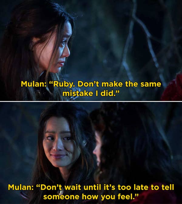 Mulan telling Ruby that she shouldn&#x27;t wait to tell someone how she truly feels