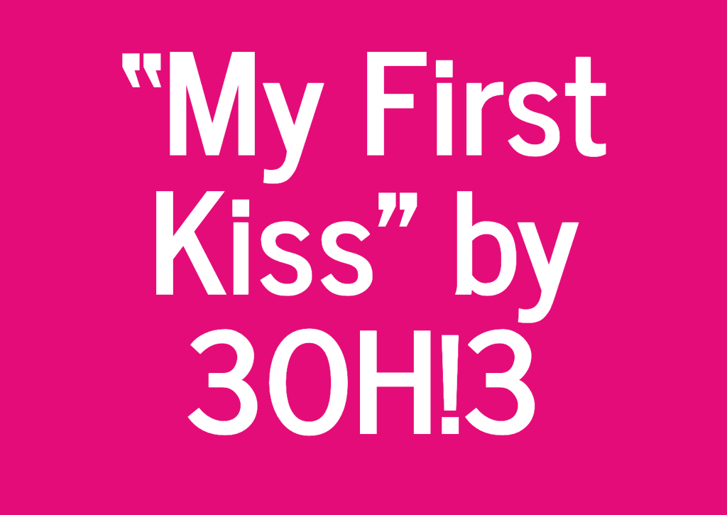 MY FIRST KISS (TRADUÇÃO) - 3OH!3 