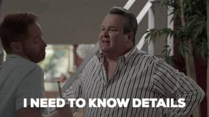 Cameron from "Modern Family" saying "I need to know details."
