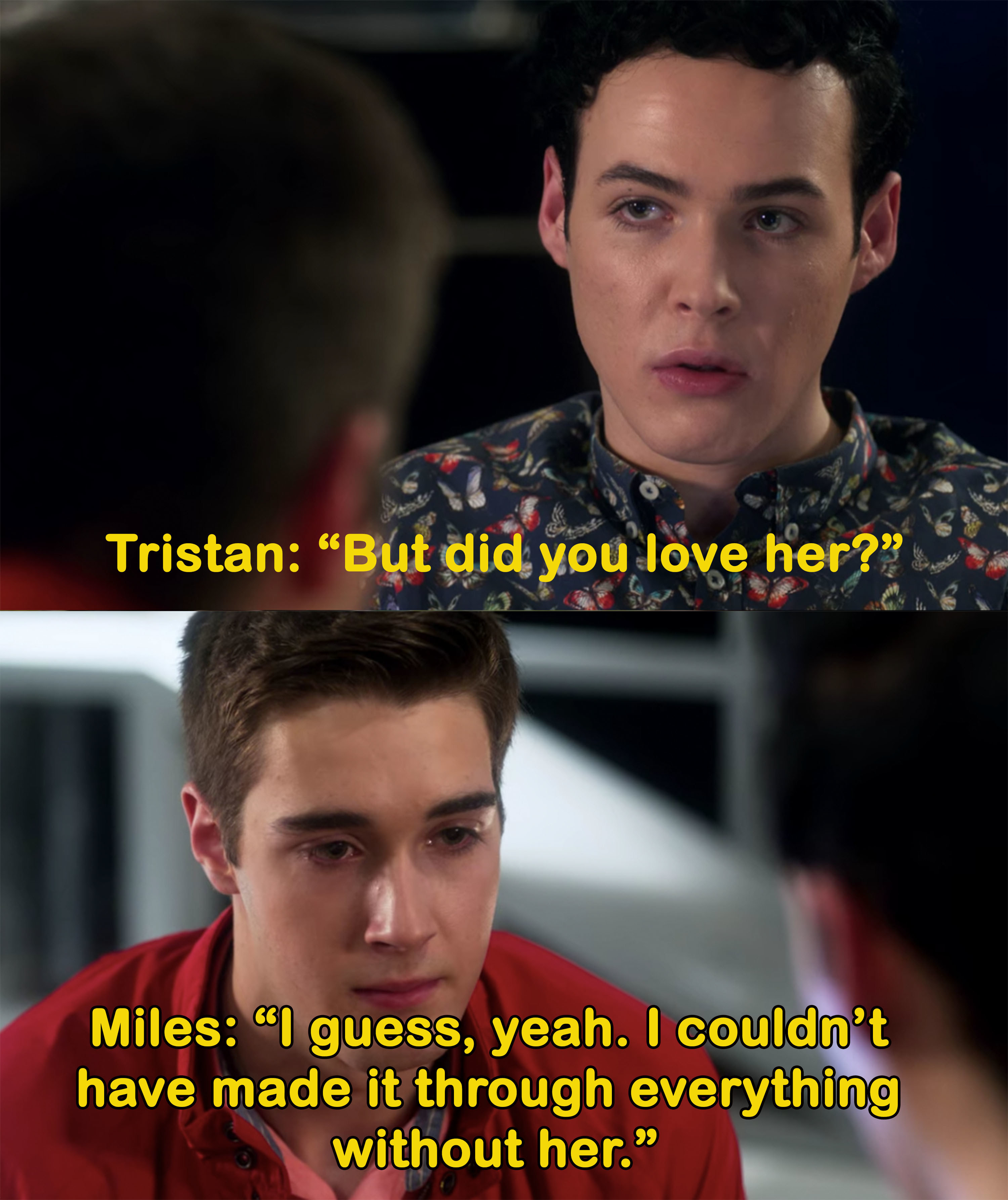 Miles tells Tristan he couldn&#x27;t have made it through everything without Lola