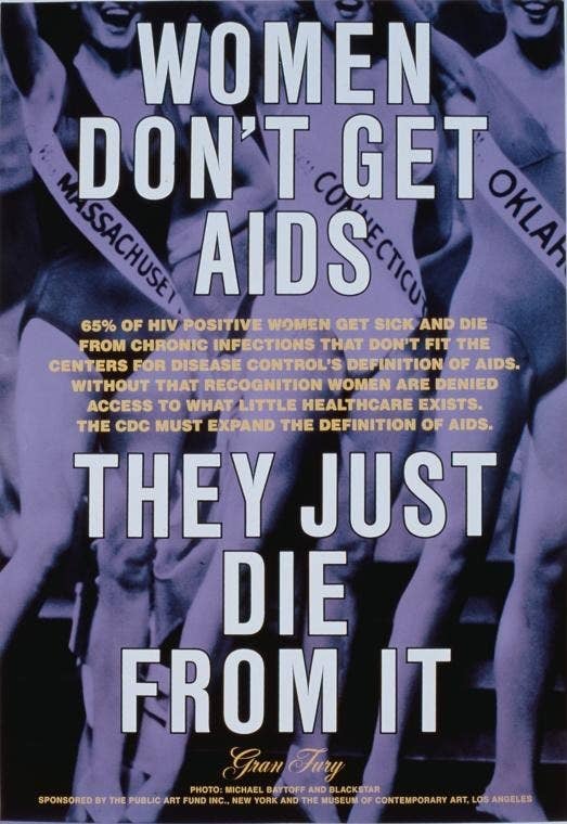 Vintage poster by Gran Fury from 1992 called "Women Don't Get AIDS. They Just Die from It" in response to the lack of women-centered HIV/AIDS work.