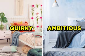 On the left, a bright bedroom with plants and flowers on the wall with "quirky" typed on top, and on the right, a calm, relaxing bedroom with "ambitious" typed on top
