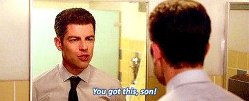 Schmidt telling himself in the mirror &quot;You got this, son!&quot; on New Girl