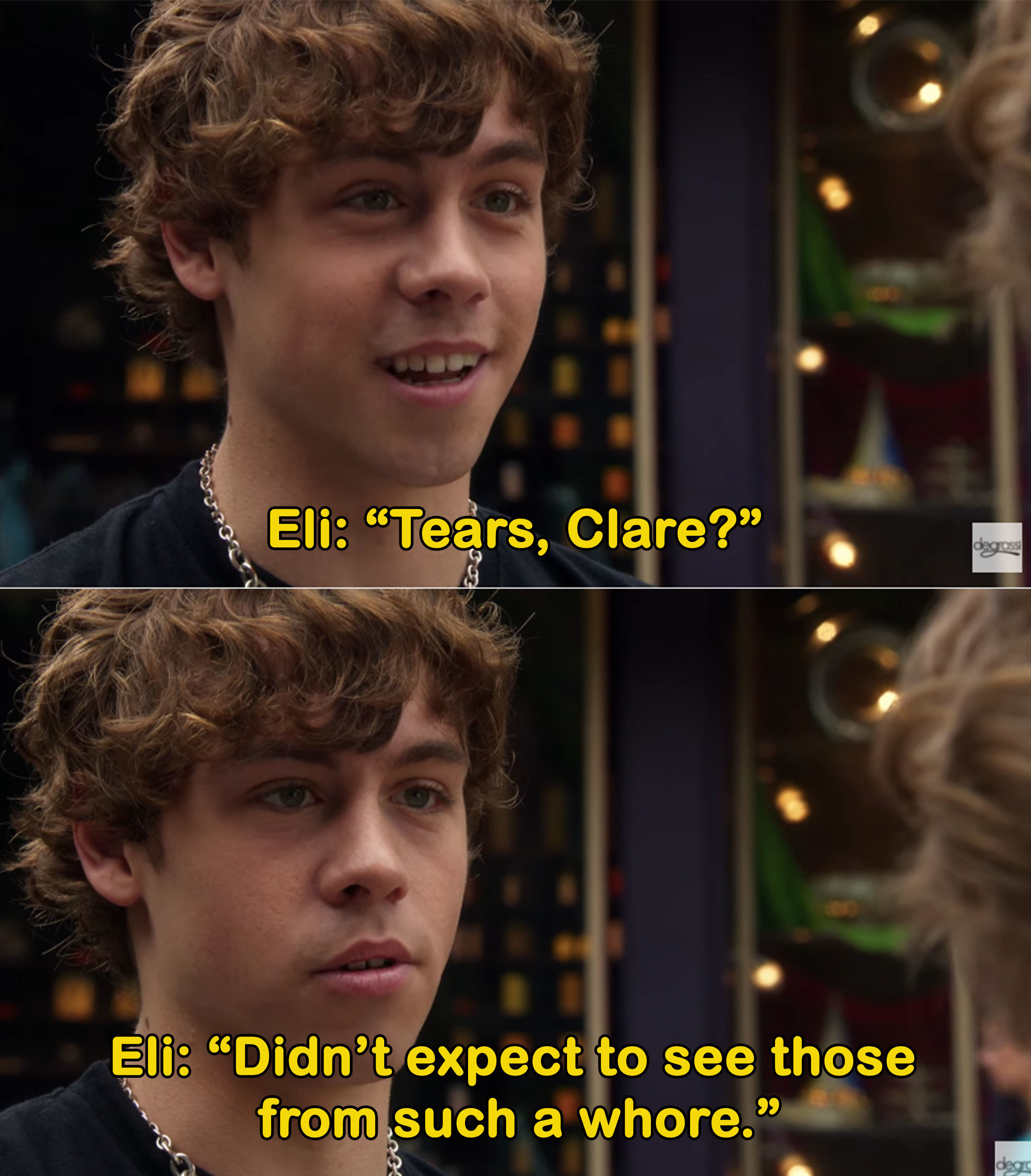 Eli tells Clare he &quot;didn&#x27;t expect to see tears from such a whore&quot;