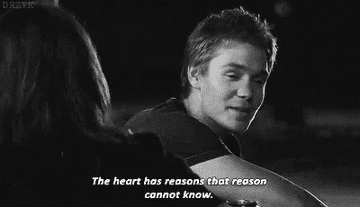 Lucas from &quot;One Tree Hill&quot; says, &quot;The heart has reasons that reason cannot know&quot;