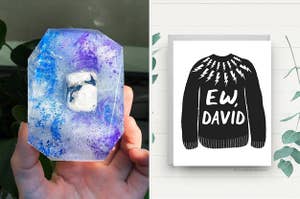 to the left: a blue and purple bar of soap with a stone in the middle: to the right: an "ew, david" greeting card