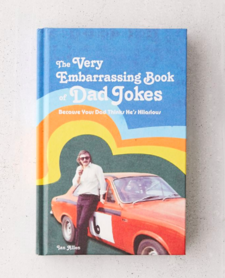 The cover of The Very Embarrassing Book of Dad Jokes