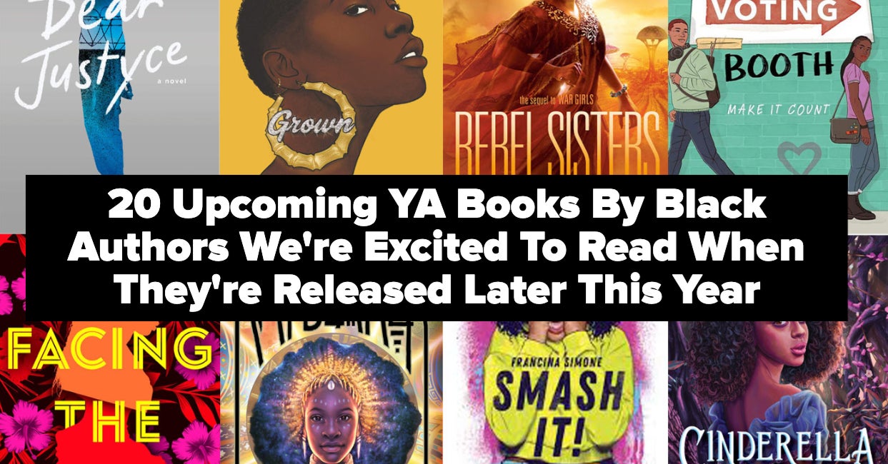 20 YA Books By Black Authors You're Going To Want