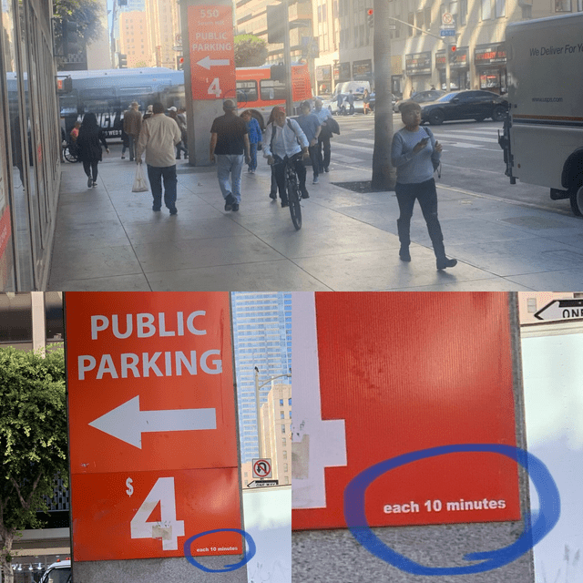 A sign for public parking that displays $4 in large print, followed by &quot;each 10 minutes&quot; in much smaller print