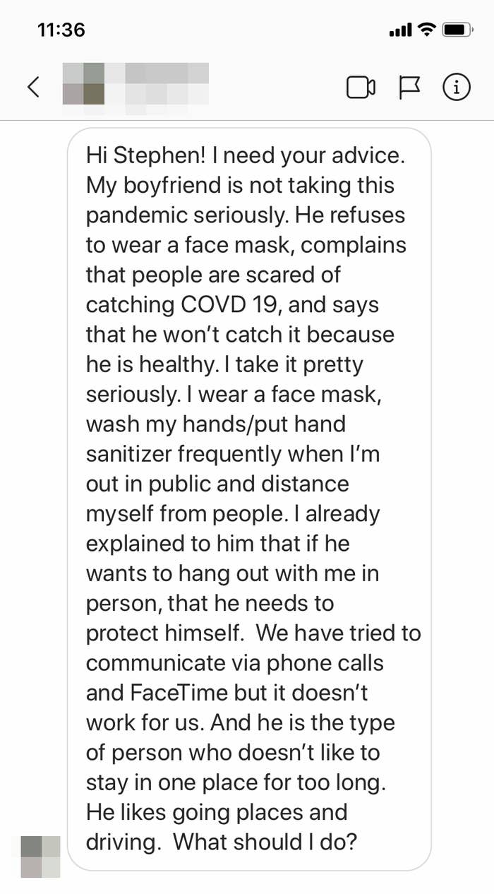 A screenshot of a DM from a woman who needs help dealing with her boyfriend, who refuses to wear a face mask or practice social distancing despite coronavirus concerns.
