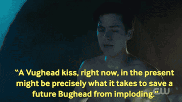 &quot;A Vughead kiss, right now, in the present might be precisely what it takes to save a future Bughead from imploding&quot;