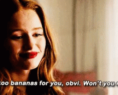 Cheryl telling Toni &quot;I&#x27;m cuckoo bananas for you, obvi&quot;