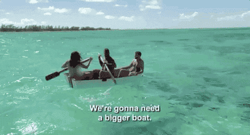 Contestants from &quot;Naked and Afraid&quot; paddling in a rowboat, saying &quot;We&#x27;re gonna need a bigger boat&quot;