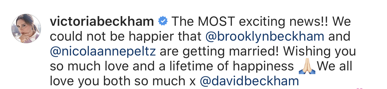 Instagram caption from Victoria Beckham reading, "The MOST exciting news!! We could not be happier that @brooklynbeckham and @nicolaannepeltz are getting married! Wishing you so much love and a lifetime of happiness. We all love you both so much."