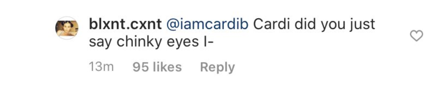 A fan asks &quot;Cardi, did you just say chinky eyes?&quot;