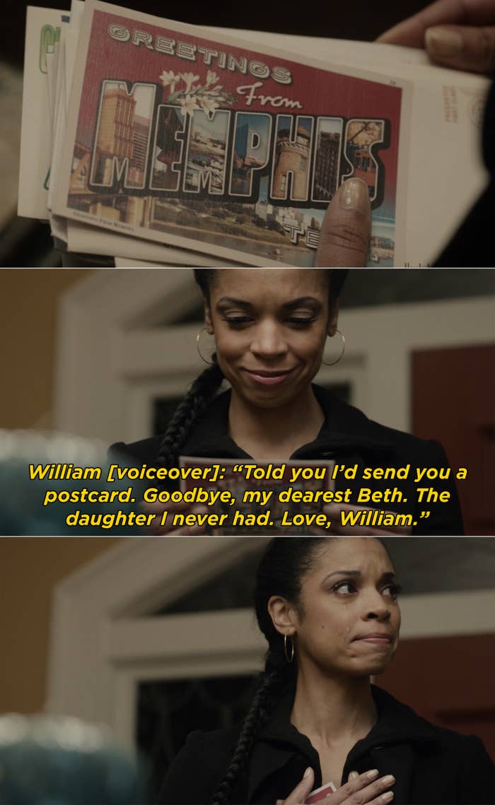 Beth receiving a postcard from William after he died saying, &quot;Told you I&#x27;d send you a postcard. Goodbye, my dearest Beth, The daughter I never had. Love, William&quot;