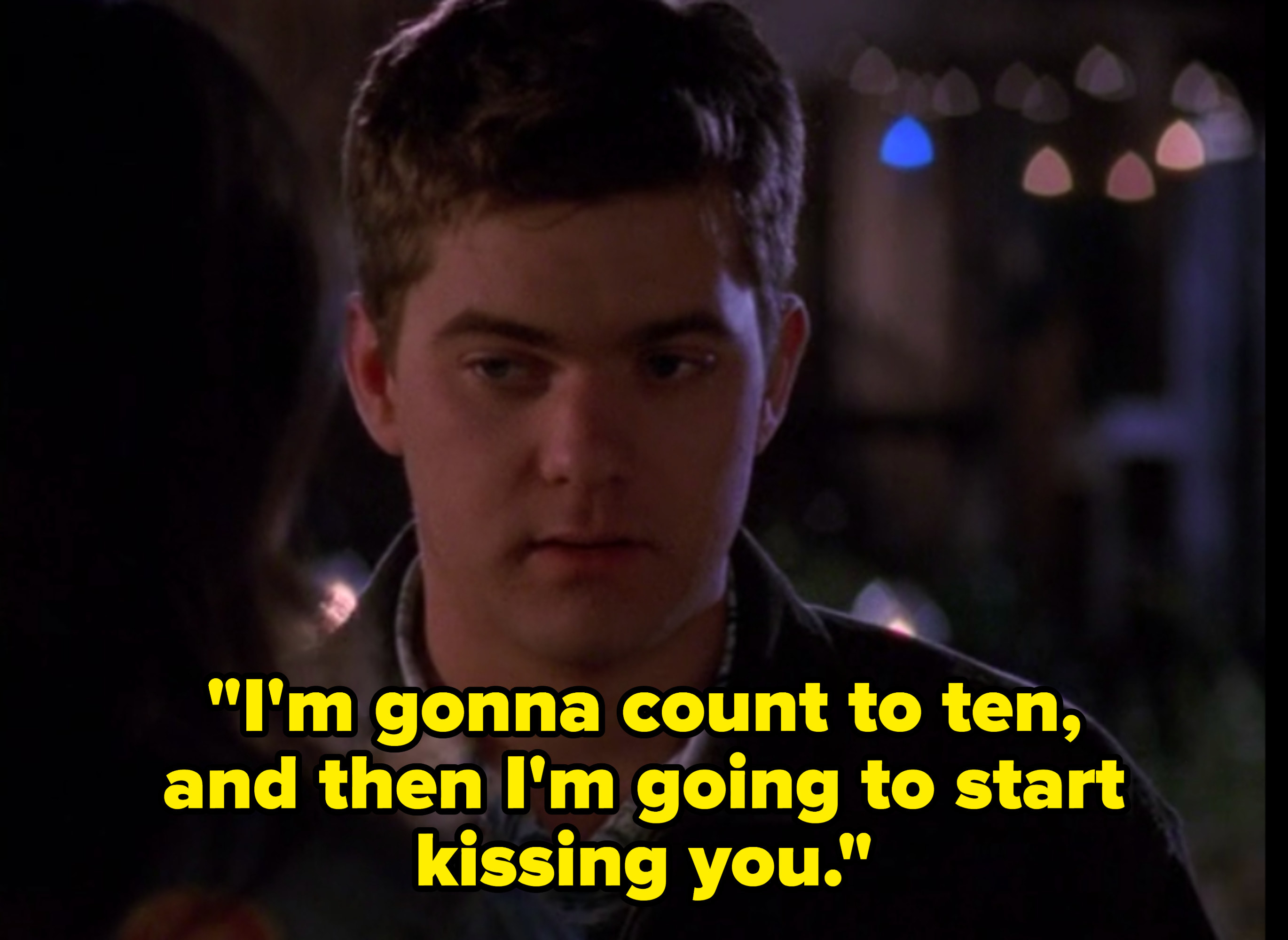 Pacey says to Joey, &quot;I&#x27;m gonna count to ten, and then I&#x27;m going to start kissing you.&quot;