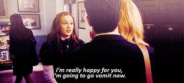 &quot;Gossip Girl&quot; Blair tells Serena and Dan she&#x27;s &quot;happy&quot; for them and needs to go vomit
