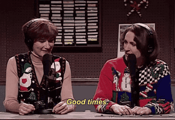 Ana Gasteyer and Molly Shannon as radio hosts on SNL saying &quot;Good TImes&quot;