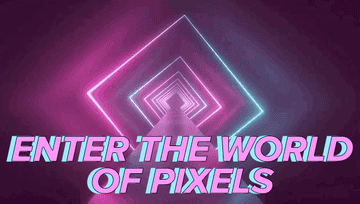 GIF moving through neon squares with the caption &quot;Enter the world of pixels&quot;