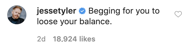 Jesse Tyler Ferguson writes &quot;Begging for you to lose your balance&quot; in the comments