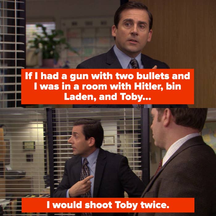 &quot;If I had a gun with 2 bullets and I was in a room with Hitler, Bin Laden, and Toby, I would shoot Toby twice&quot;