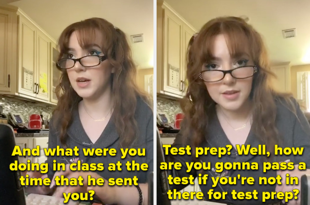 the secretary saying &quot;And what were you doing in class at the time that he sent you? Test prep? Well, how are you gonna pass a test if you&#x27;re not in there for test prep?&quot;