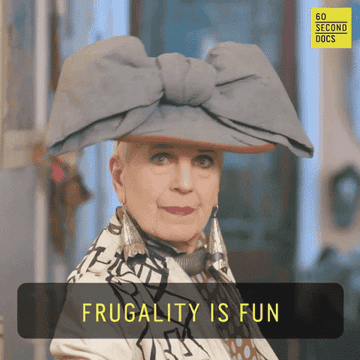Photo of woman saying &quot;frugality is fun&quot;.