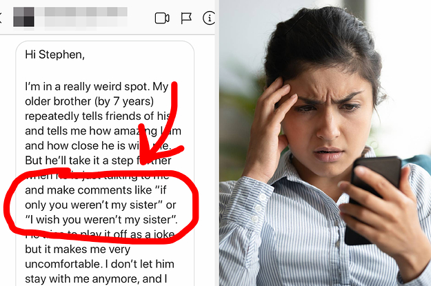 My Brother Keeps Making Creepy Sexual Comments About Me — WTF Should I Do?