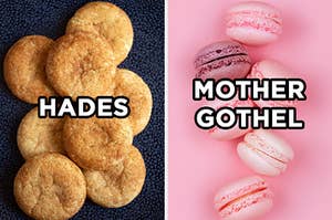 On the left, a stack of snickerdoodle cookies with "Hades" typed on top of it, and on the right, strawberry macarons with "Mother Gothel" typed on top of the image