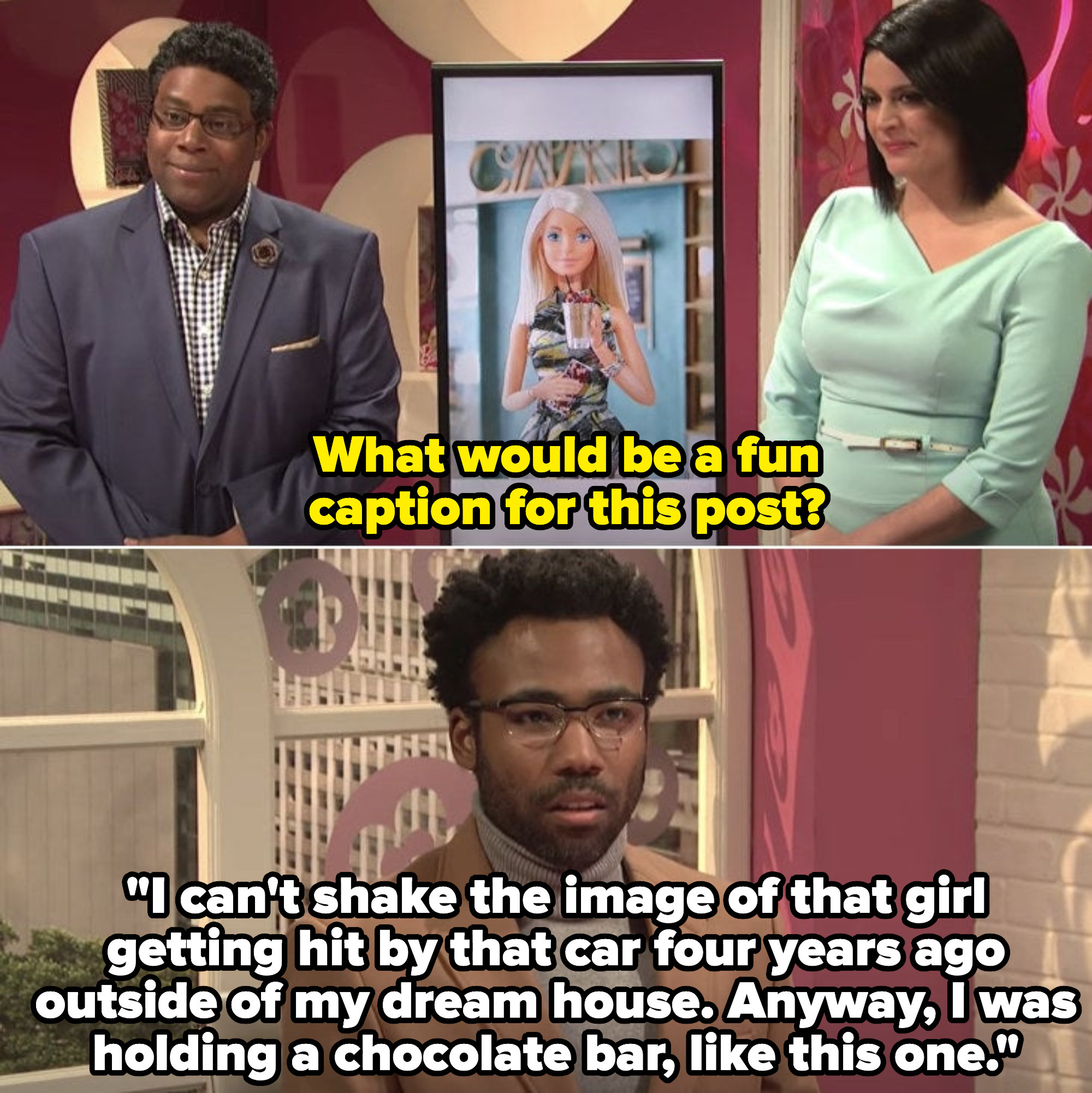 Donald Glover in the &quot;Barbie Instagram&quot; sketch on SNL, pitching a strange Instagram caption: &quot;I can&#x27;t shake the image of that girl getting hit by that car four years ago outside of my dream house&quot;