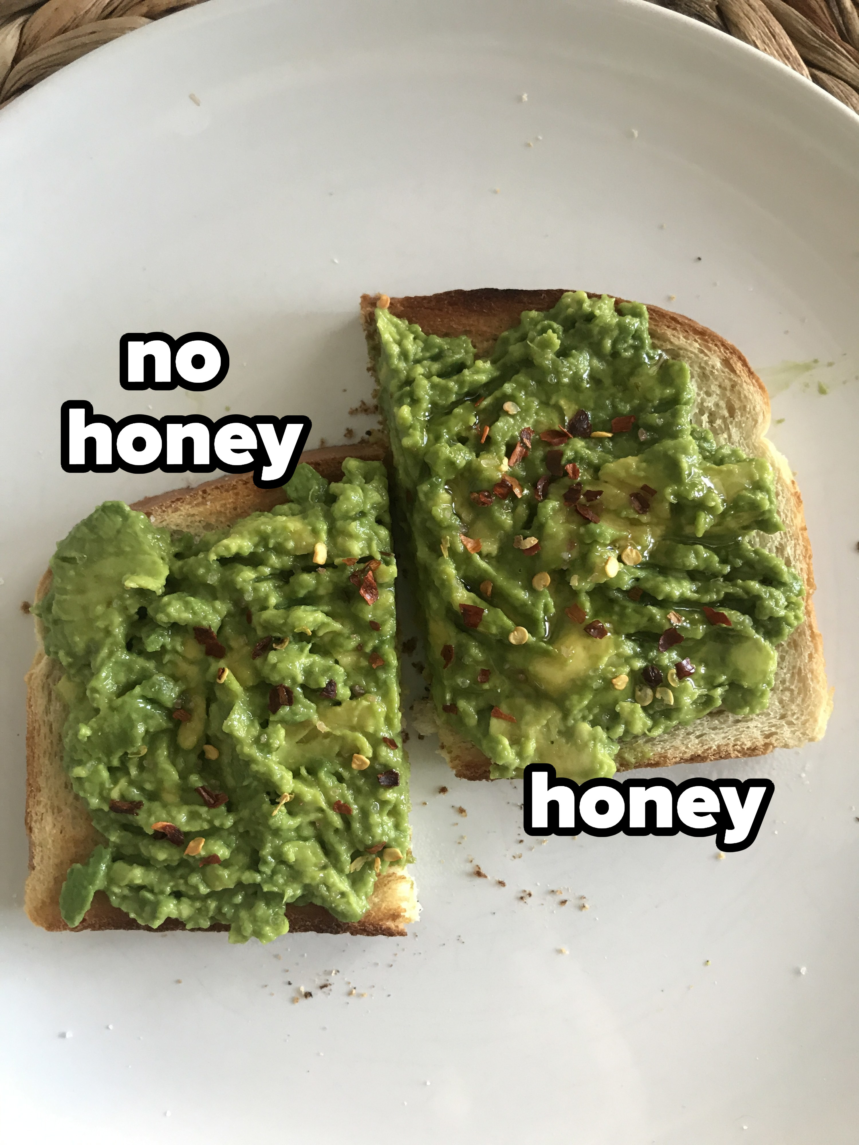 Avocado toast with honey and without honey