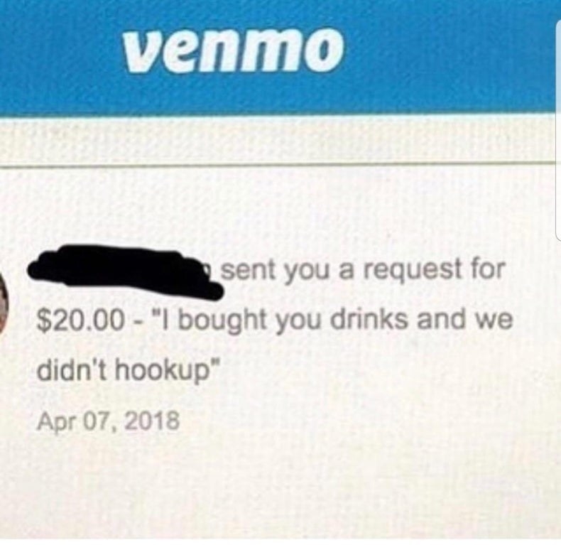 Someone charges someone else $20 on Venmo because they didn&#x27;t hook up